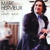 Pochette de Après Nous de Marc Hervieux
