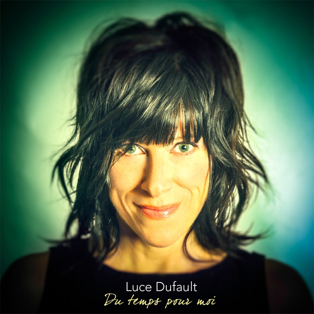 Pochette de Du temps pour moi de Luce Dufault